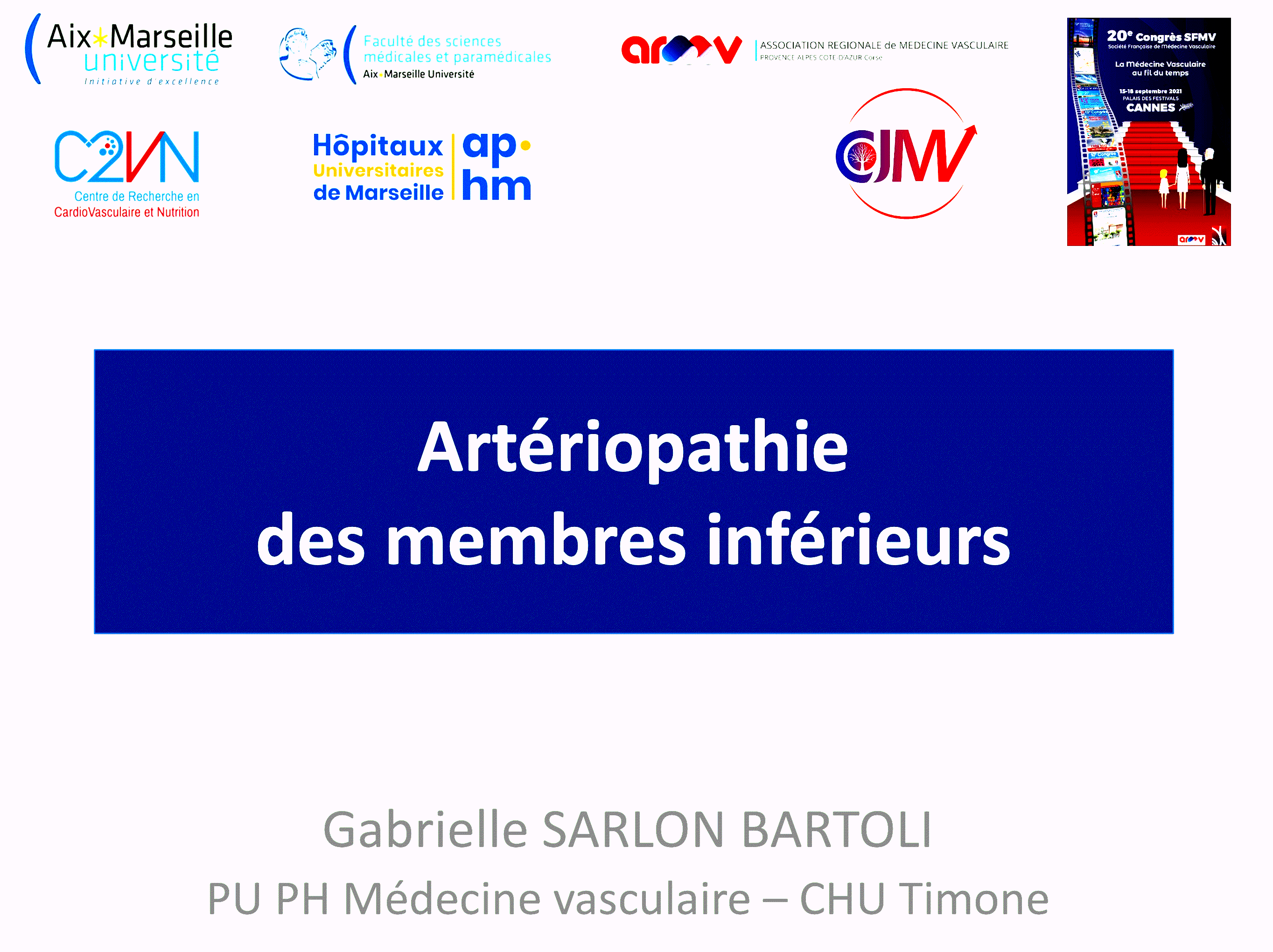 Pr SARLON - ED Membres Inférieurs - Médecine Vasculaire - Marseille