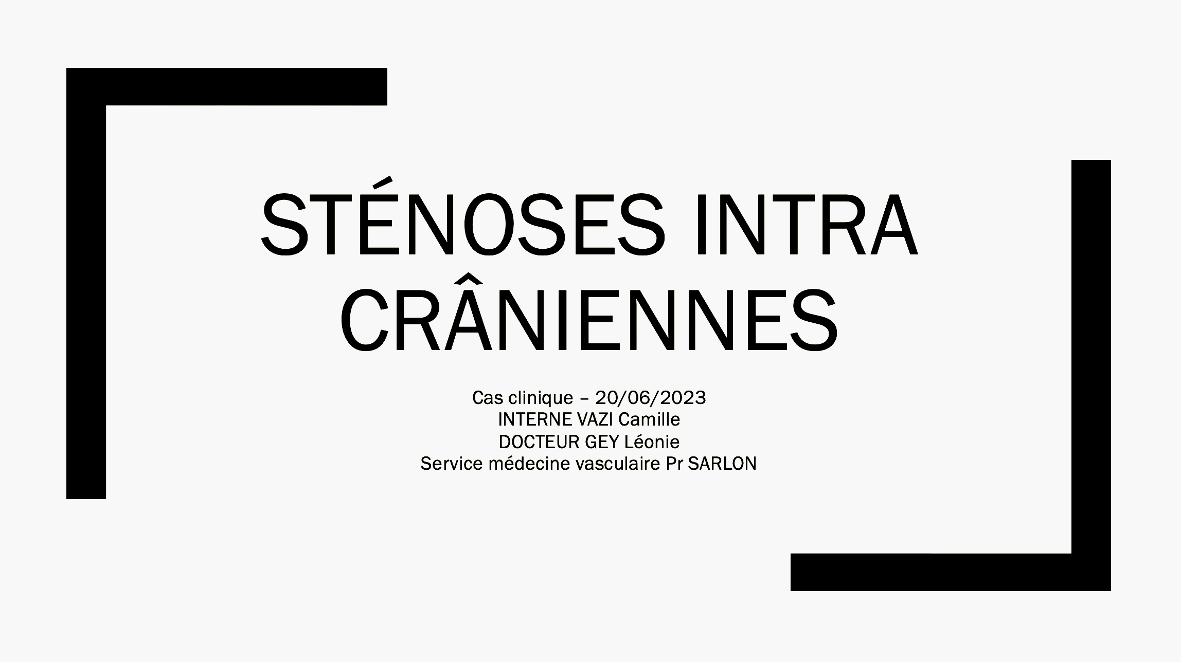 Sténose intra-crânienne