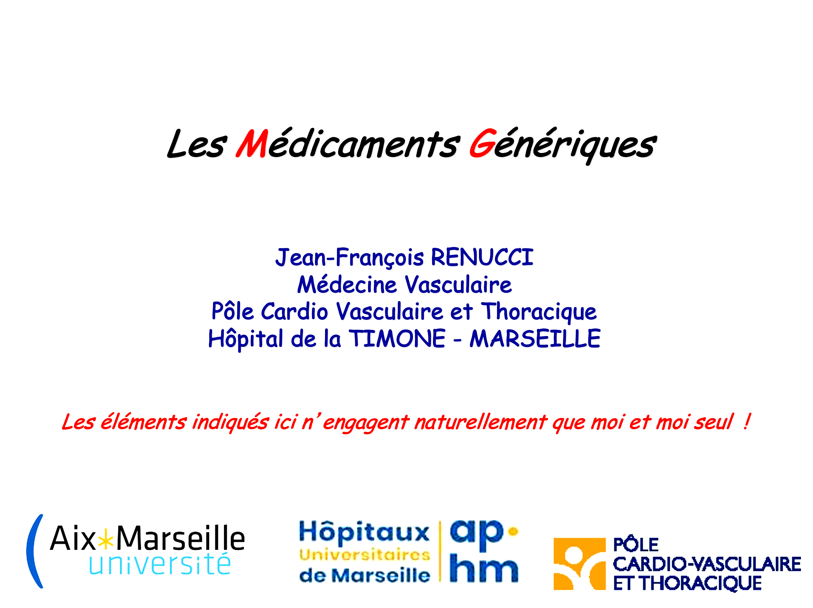 Dr RENUCCI - Médicaments Génériques