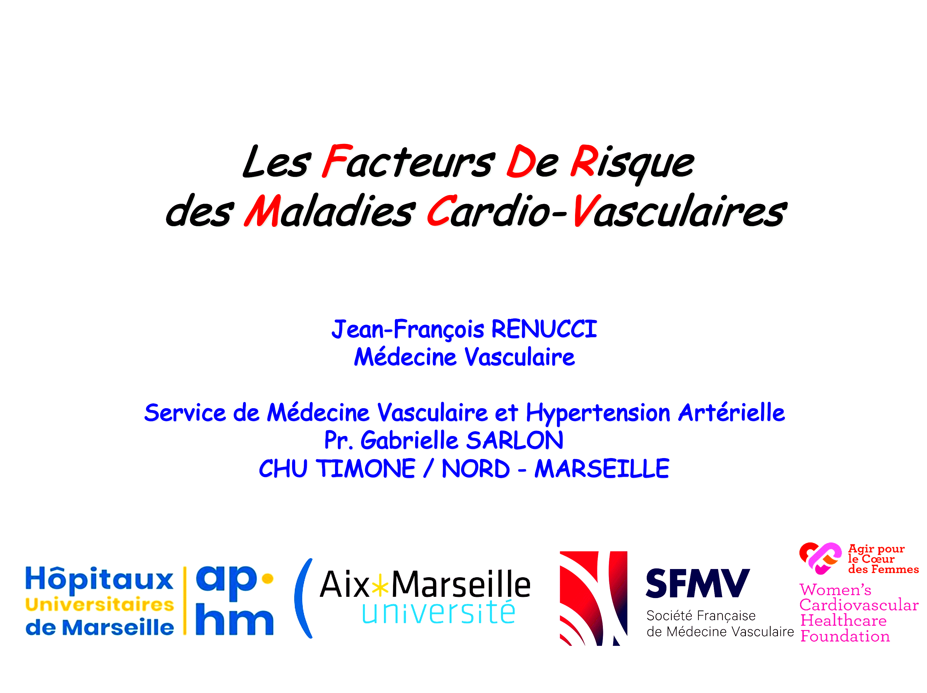 Dr RENUCCI - Facteurs de Risque Cardio-vasculaires